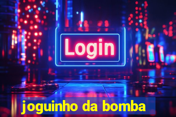 joguinho da bomba